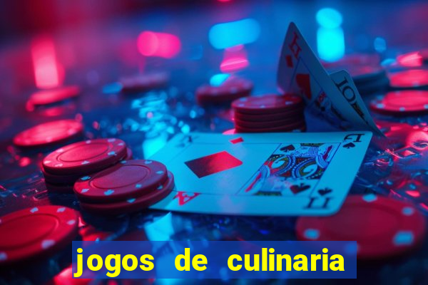 jogos de culinaria da sara